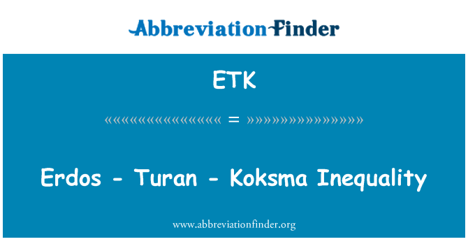 ETK: Erdos - Turan - Koksma nejednakost