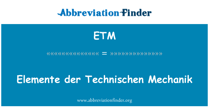 ETM: Mechanik Elemente der Technischen
