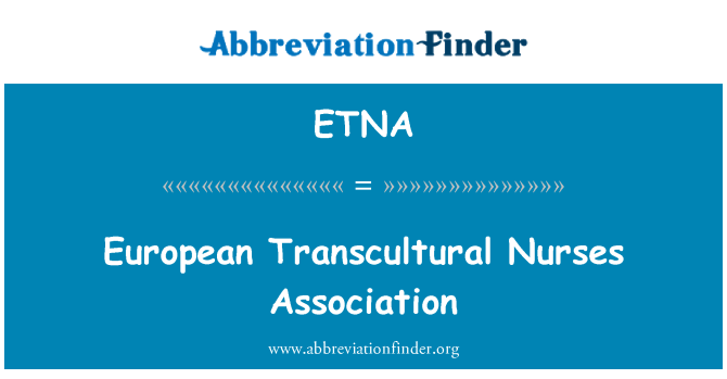 ETNA: European Transcultural Nurses Association