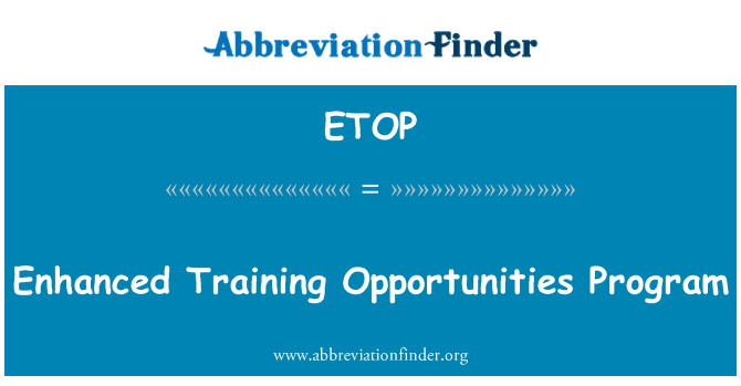ETOP: Förbättrade möjligheter träningsprogram