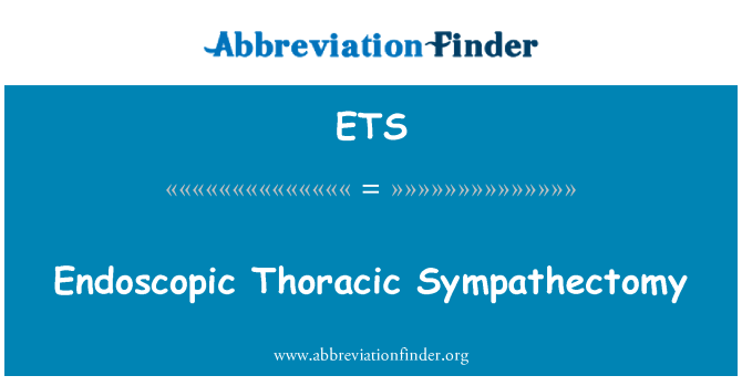 ETS: Endoskopinė krūtinės ląstos Sympathectomy