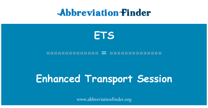 ETS: Засилено транспорт сесия