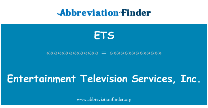 ETS: 娛樂電視服務公司