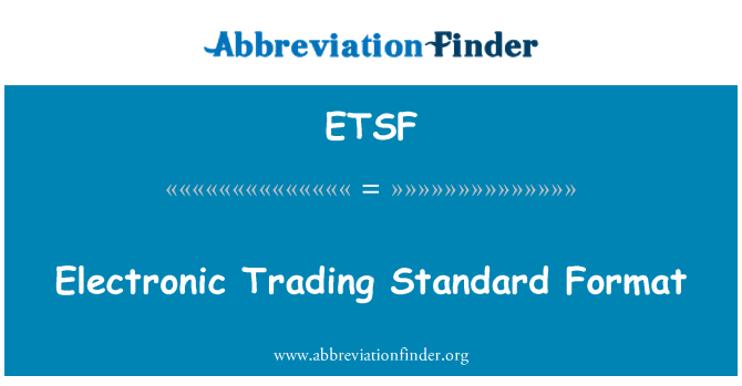 ETSF: Elektronski trgovinski standardni oblik