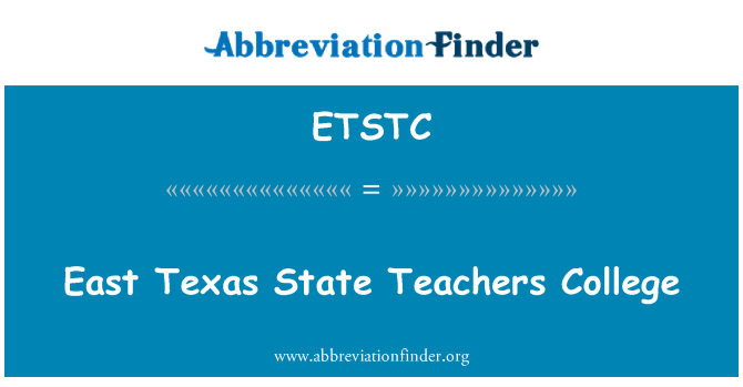 ETSTC: East Texas State Teachers College