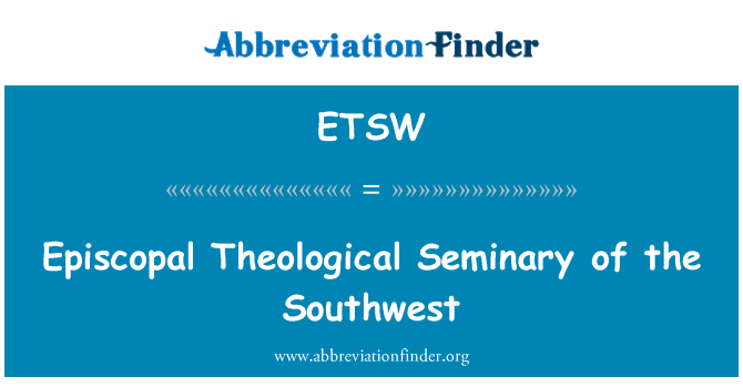 ETSW: Episcopal seminari teològic de Sud-oest