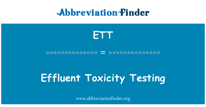 ETT: 废水毒性测试