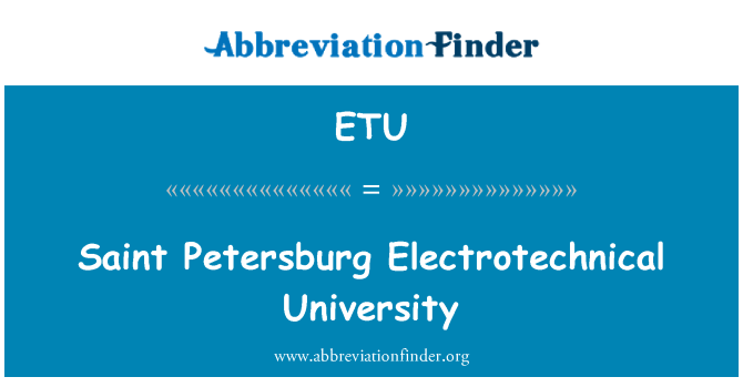 ETU: Saint Petersburg Elektroteknik Üniversitesi