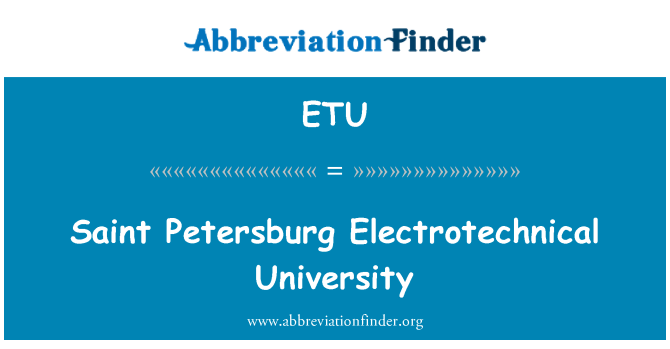 ETU: Saint Petersburg Electrotechnical University