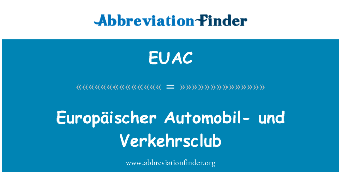 EUAC: יורופאישר בשנת-und Verkehrsclub