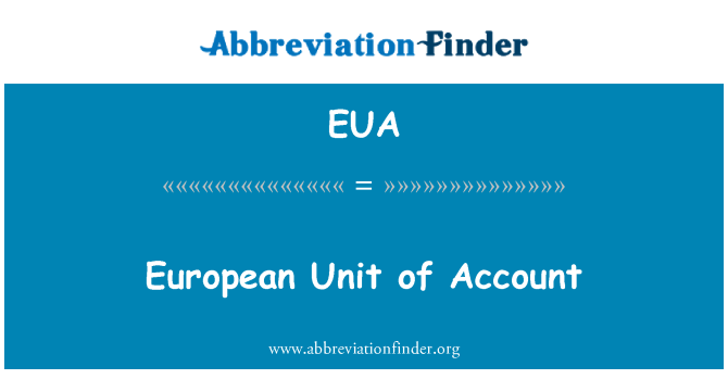 EUA: European Unit of Account