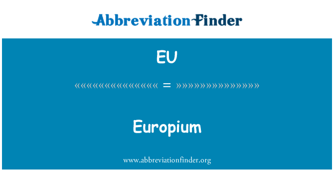 EU: Europium