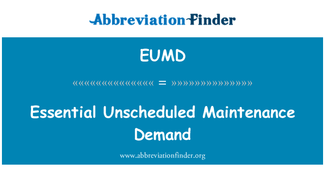 EUMD: Manutenzjoni mhux programmata essenzjali domanda