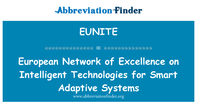 EUNITE: Europeisk nettverk utmerkelse på intelligente teknologier for Smart Adaptive systemer