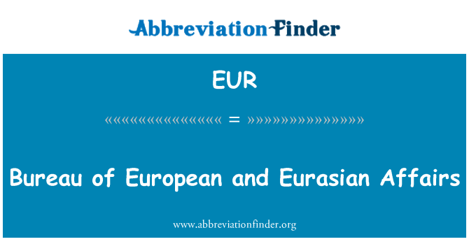 EUR: Uffiċċju ta ' l-affarijiet Ewropej u Eurasian
