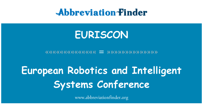 EURISCON: Evropská Robotika a inteligentní systémy konference