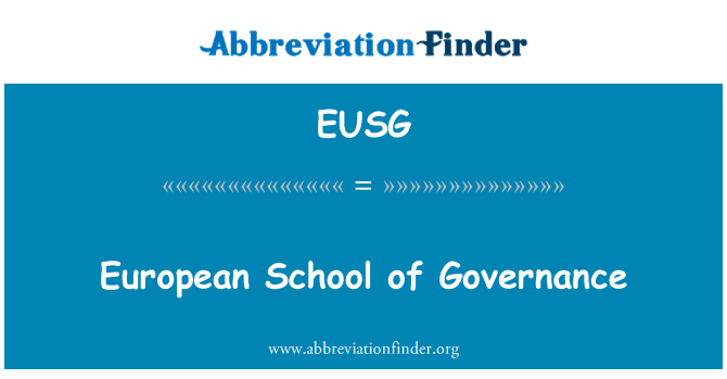 EUSG: European School of Governance