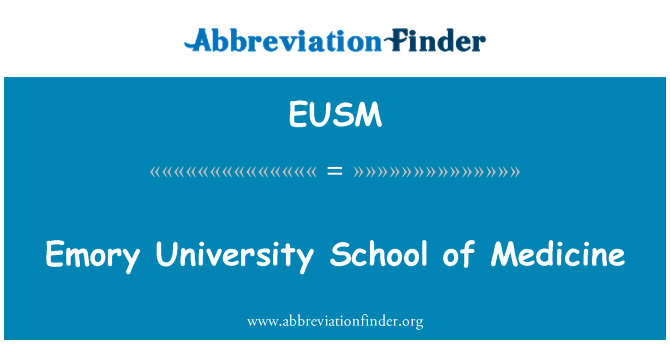 EUSM: Emory University School of Medicine