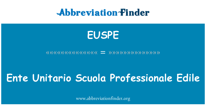 EUSPE: Ente Unitario Scuola Professionale Edile