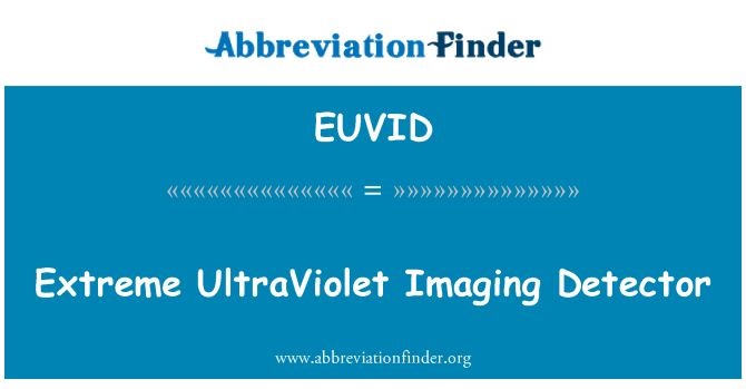 EUVID: Extrémneho ultrafialového Imaging detektor