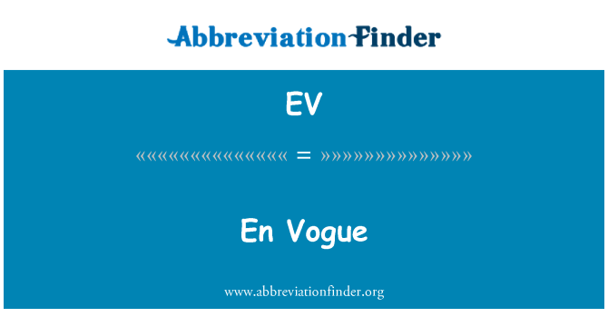 EV: एन वोग