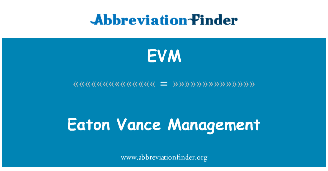 EVM: Eaton Венс управління
