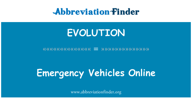 EVOLUTION: 緊急車輛線上
