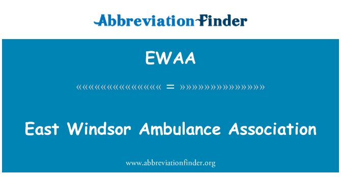 EWAA: สมาคมรถพยาบาลวินเซอร์ตะวันออก