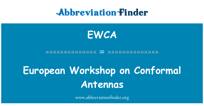 EWCA: Bengkel Eropah antena cadangan