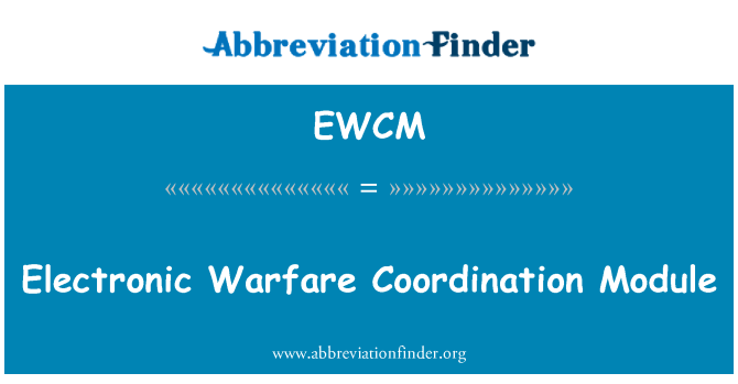 EWCM: Modulo di coordinamento di guerra elettronica
