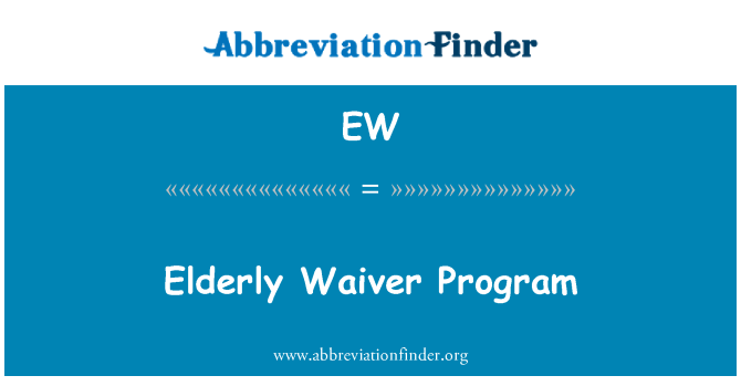 EW: Ηλικιωμένοι Waiver Program