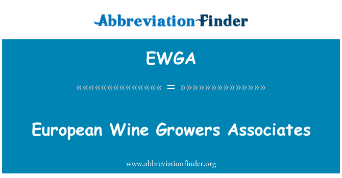 EWGA: European Wine Growers Associates