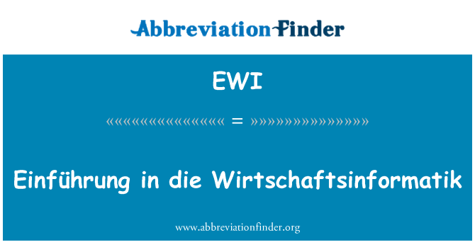 EWI: Einführung in die Wirtschaftsinformatik