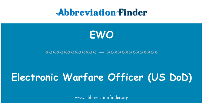 EWO: 전자 전쟁 장교 (미국 국방부)