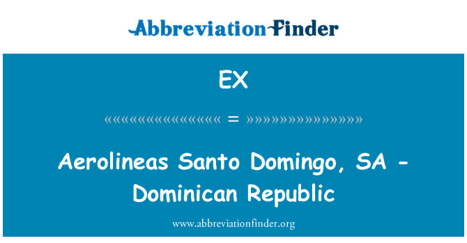 EX: アルゼンチン航空サントドミンゴ、SA - ドミニカ共和国