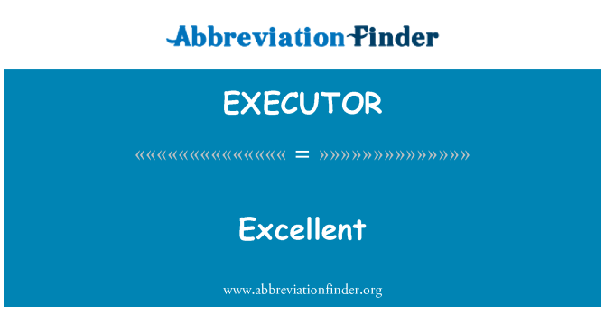 EXECUTOR: Odličan