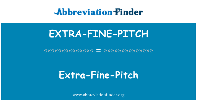 EXTRA-FINE-PITCH: 特細間距