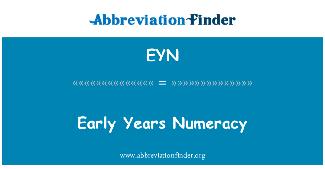 EYN: השנים המוקדמות Numeracy