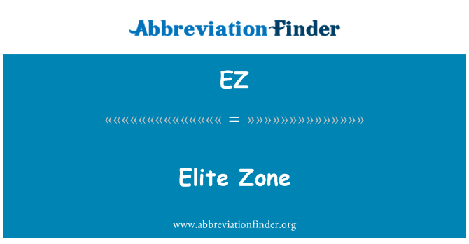 EZ: Zona d'elit