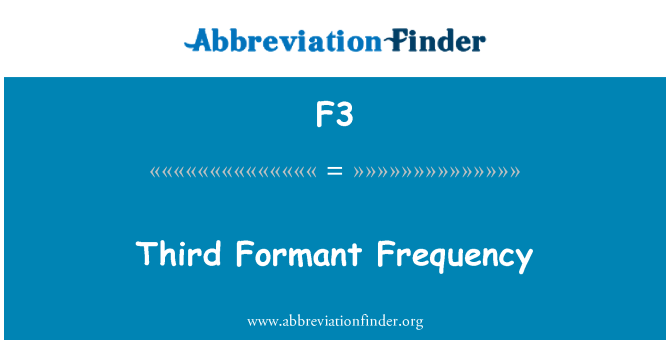 F3: Dritte Formant-Frequenz