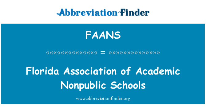FAANS: Akadeemiline Nonpublic koolid Florida Assotsiatsiooni