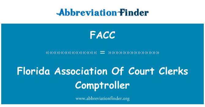 FACC: رابطة فلوريدا من المراقب المالي لكتبه المحكمة