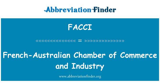 FACCI: Franču-Austrālijas tirdzniecības un rūpniecības kamera