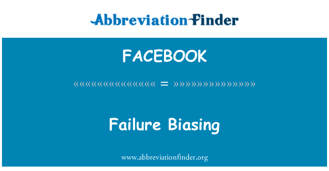 FACEBOOK: Kegagalan Biasing