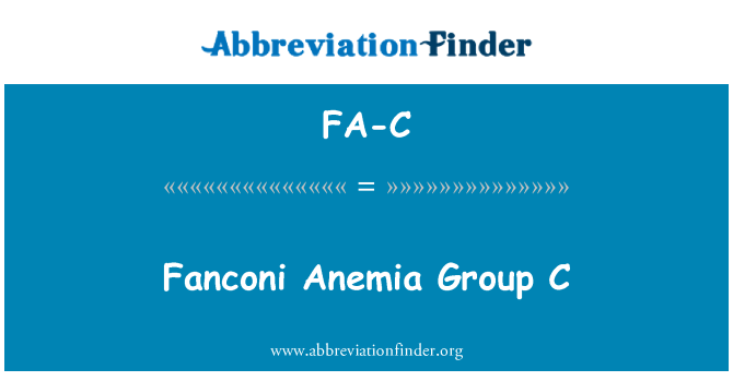 FA-C: Anèmia de Fanconi grup C