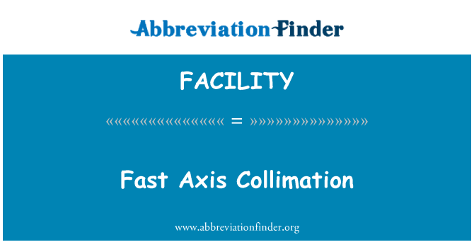 FACILITY: Aks rapide Collimation