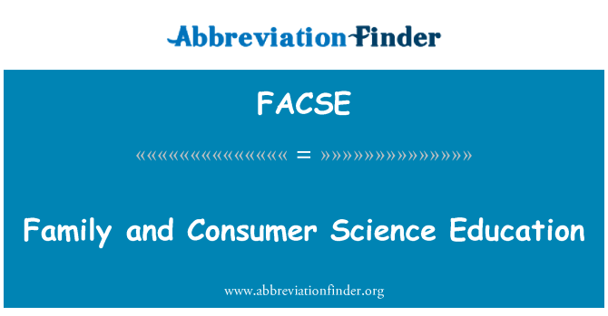 FACSE: Family and Consumer Science Education