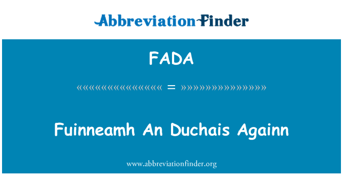 FADA: Fuinneamh, yon Duchais Againn