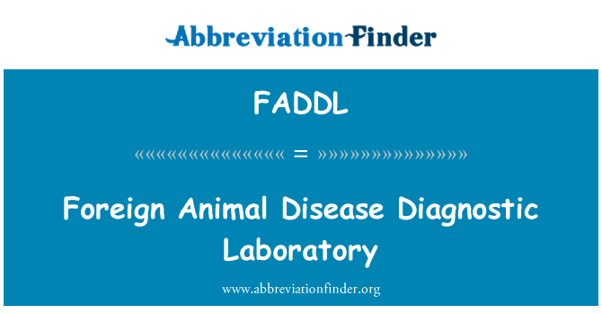 FADDL: Maladi Animal etranje laboratwa dyagnostik