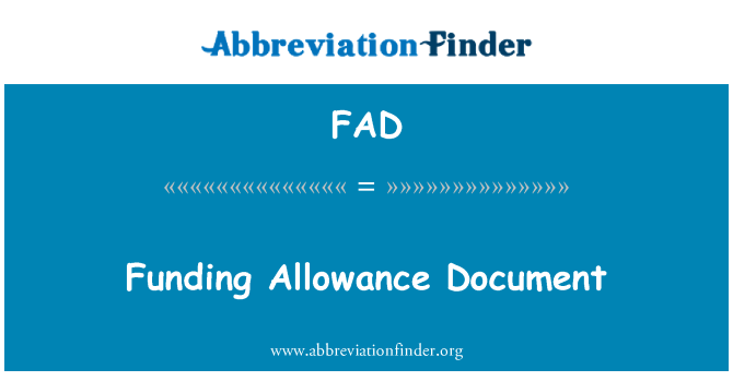 FAD: Funding Allowance Document